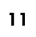11